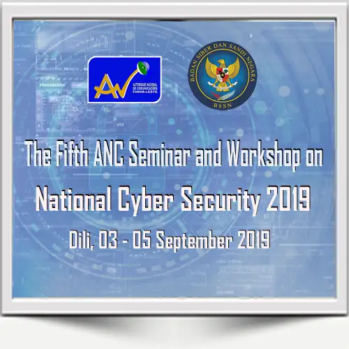 The fifth ANC Seminar and Workshop on National Cyber Security 2019